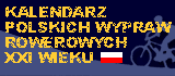 CYKLOID - Kalendarz Polskich Wypraw Rowerowych XXI wieku